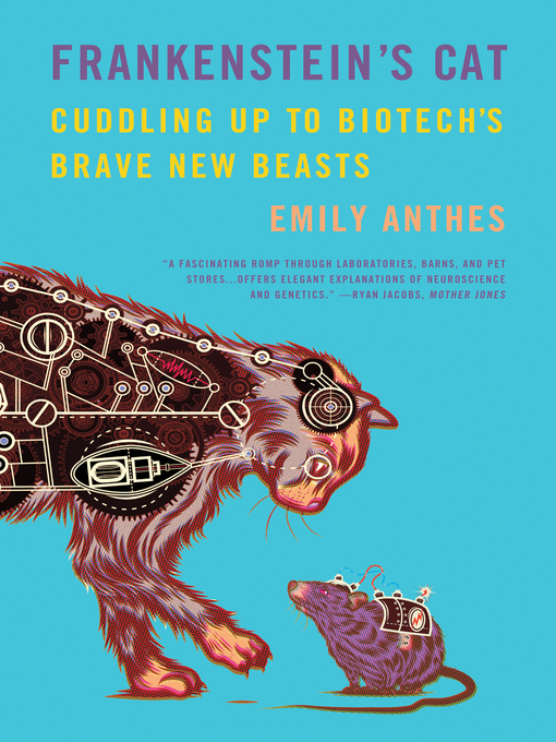 Title details for Frankenstein's Cat by Emily Anthes - Available
